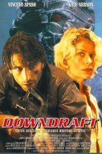 Watch Downdraft Gomovies