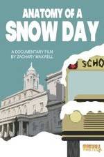Watch Anatomy of a Snow Day Gomovies