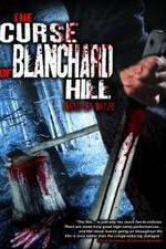 Watch The Curse of Blanchard Hill Gomovies