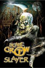 Watch Scarecrow Slayer Gomovies