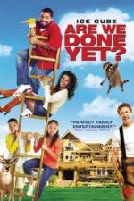 Watch Are We Done Yet? Gomovies
