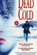 Watch Dead Cold Gomovies