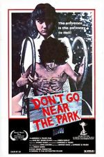 Watch Don\'t Go Near the Park Gomovies