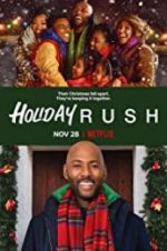 Watch Holiday Rush Gomovies