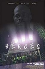 Watch Heroes Gomovies
