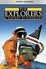 Watch The Explorers: A Century of Discovery Gomovies