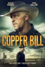 Watch Copper Bill Gomovies