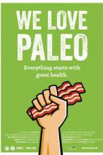 Watch We Love Paleo Gomovies