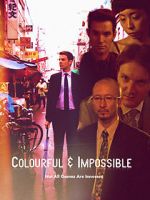 Watch Colourful & Impossible Gomovies