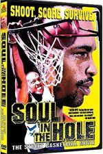 Watch Soul in the Hole Gomovies