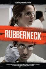 Watch Rubberneck Gomovies