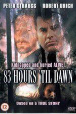 Watch 83 Hours \'Til Dawn Gomovies