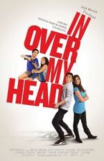 Watch In Over My Head Gomovies
