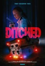 Watch Ditched Gomovies