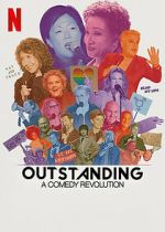 Watch Outstanding: A Comedy Revolution Gomovies