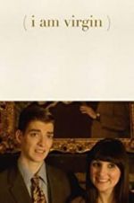 Watch I Am Virgin Gomovies