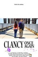 Watch Clancy Once Again Gomovies