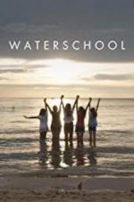 Watch Waterschool Gomovies