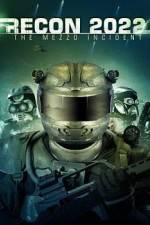 Watch Recon 2022: The Mezzo Incident Gomovies