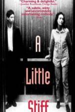 Watch A Little Stiff Gomovies