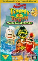 Watch The Adventures of Timmy the Tooth: Rainy Day Adventure Gomovies