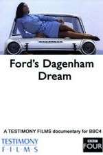 Watch Fords Dagenham Dream Gomovies