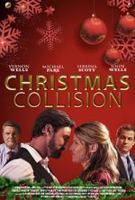 Watch Christmas Collision Gomovies