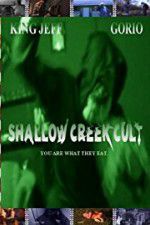 Watch Shallow Creek Cult Gomovies