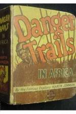 Watch Danger Trails Gomovies