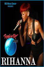 Watch Rihanna Live At Rock in Rio Madrid Gomovies
