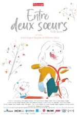 Watch Entre Deux Soeurs (Short 2023) Gomovies