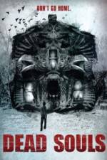 Watch Dead Souls Gomovies