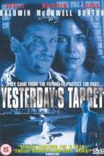 Watch Yesterdays Target Gomovies