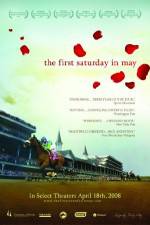 Watch The First Saturday in May Gomovies