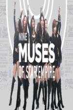 Watch 9 Muses of Star Empire Gomovies