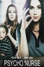 Watch Psycho Nurse Gomovies