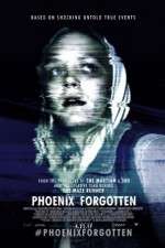 Watch Phoenix Forgotten Gomovies