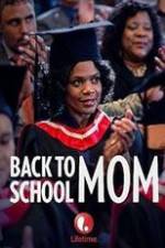 Watch Back to School Mom Gomovies