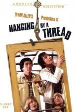 Watch Hanging by a Thread Gomovies