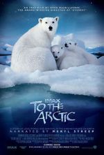 Watch To the Arctic 3D (Short 2012) Gomovies