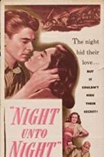 Watch Night Unto Night Gomovies