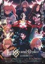 Watch Fate Grand Order: The Grand Temple of Time Gomovies