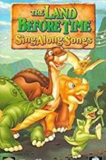 Watch The Land Before Time Sing*along*songs Gomovies