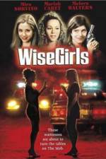 Watch WiseGirls Gomovies