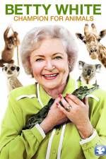 Watch Betty White Champion for Animals Gomovies