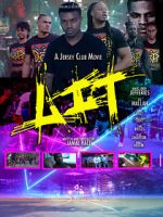 Watch LIT the Movie Gomovies