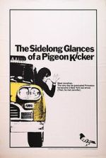 Watch The Sidelong Glances of a Pigeon Kicker Gomovies