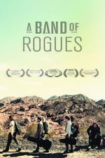 Watch A Band of Rogues Gomovies