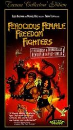 Watch Ferocious Female Freedom Fighters Gomovies