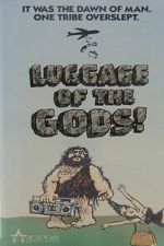 Watch Luggage of the Gods! Gomovies